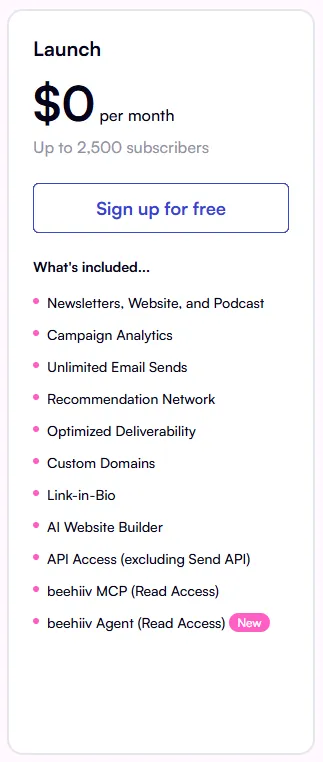 beehiiv vs Substack 2026: Pricing, Features, SEO & API Tools 4 beehiiv's free Launch plan